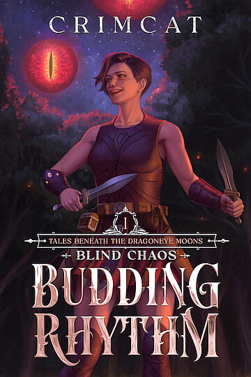 Blind Chaos 1: Budding Rhythm's cover with typesetting. The art is by Nozomi Matsuoka and depicts Ranthia, wearing lightweight leather armor. She's got a laughter-induced smile on her face and seems to be in the middle of a turn to face someone else.