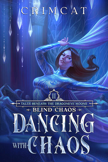 Blind Chaos 2: Dancing with Chaos's cover with typesetting. The art is by Nozomi Matsuoka and depicts Ranthia, dressed in a sparkling blue-and-silver costume. She's in the middle of a dance on a well-designed stage, along with other dancers.
